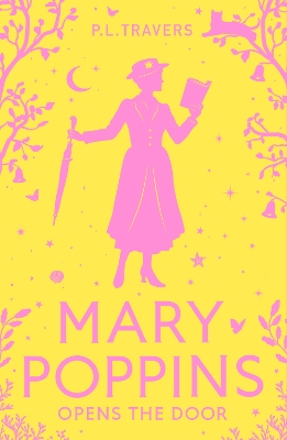 Mary Poppins Opens the Door by P. L. Travers