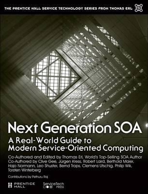 Next Generation SOA by Thomas Erl
