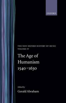 Age of Humanism 1540-1630 book