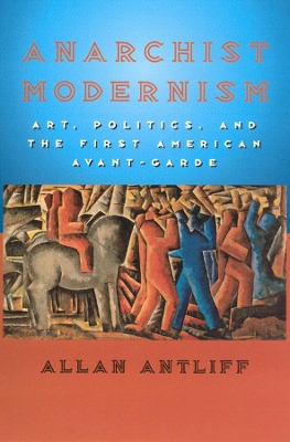 Anarchist Modernism book