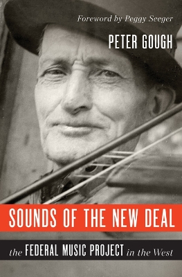 Sounds of the New Deal by Peter Gough