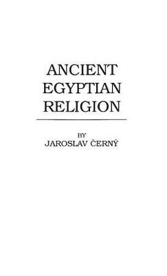 Ancient Egyptian Religion book