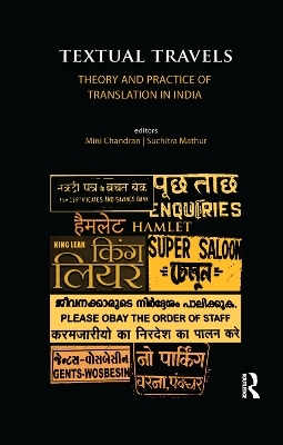 Textual Travels: Theory and Practice of Translation in India book