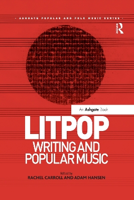 Litpop: Writing and Popular Music book