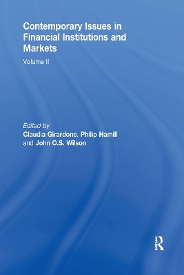 Contemporary Issues in Financial Institutions and Markets: Volume II by John Wilson