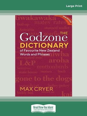 The The Godzone Dictionary (2nd edition): of favourite New Zealand words and phrases by Max Cryer