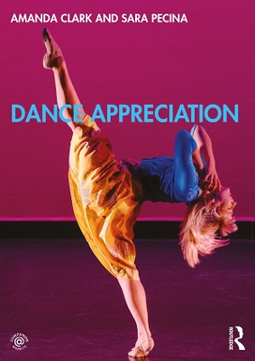 Dance Appreciation by Amanda Clark
