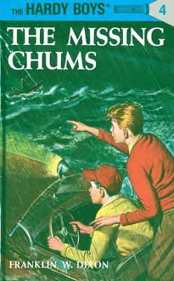 The Missing Chums by Franklin W. Dixon