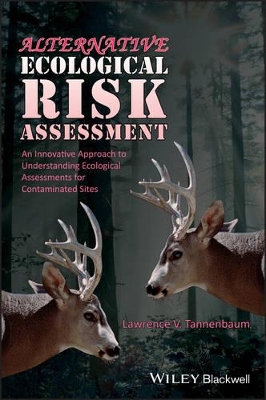 Alternative Ecological Risk Assessment by Lawrence V Tannenbaum