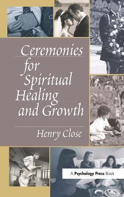 Ceremonies for Spiritual Healing and Growth book