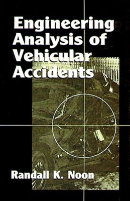 Engineering Analysis of Vehicular Accidents book