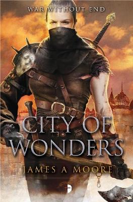 City of Wonders by James A Moore