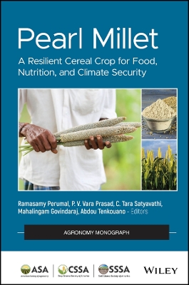 Pearl Millet: A Resilient Cereal Crop for Food, Nutrition, and Climate Security book