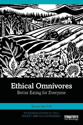 Ethical Omnivores: Better Eating for Everyone book