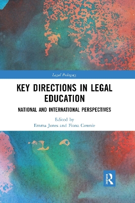 Key Directions in Legal Education: National and International Perspectives book