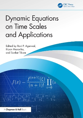 Dynamic Equations on Time Scales and Applications book