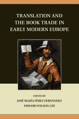Translation and the Book Trade in Early Modern Europe book