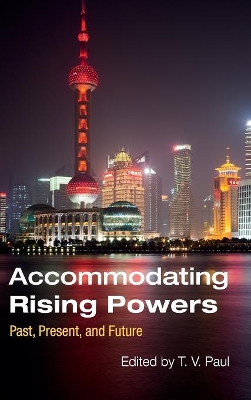 Accommodating Rising Powers book