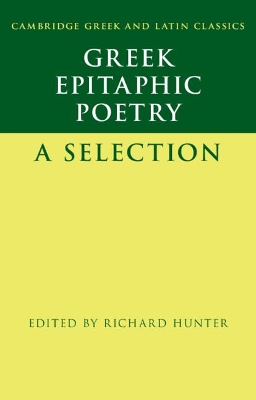 Greek Epitaphic Poetry: A Selection book