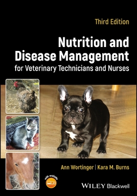 Nutrition and Disease Management for Veterinary Technicians and Nurses book