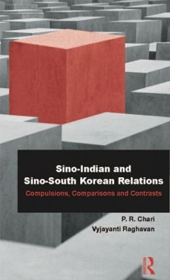 Sino-Indian and Sino-South Korean Relations book