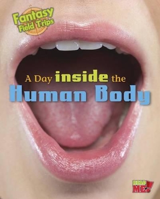 Day Inside the Human Body by Claire Throp