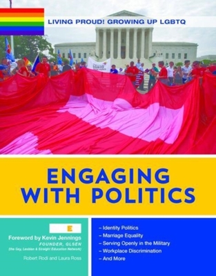Living Proud! Engaging with Politics by Kevin Jennings