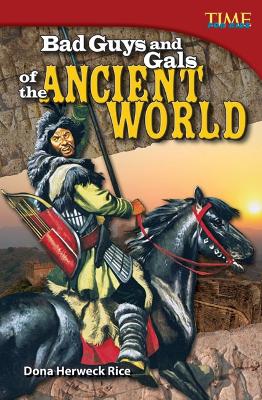 Bad Guys and Gals of the Ancient World book