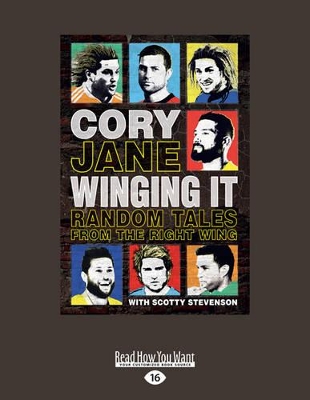 Cory Jane - Winging It: Random Tales from the Right Wing book
