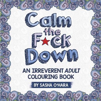 Calm the F*ck Down book