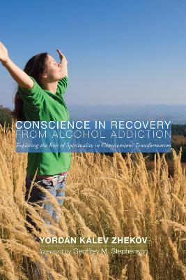 Conscience in Recovery from Alcohol Addiction book