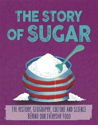 Story of Food: Sugar book