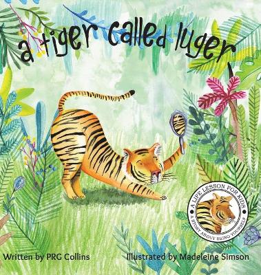 A Tiger Called Luger book