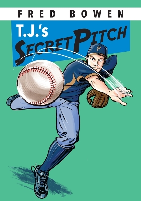 T.J.'s Secret Pitch book