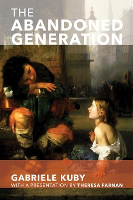 The Abandoned Generation book