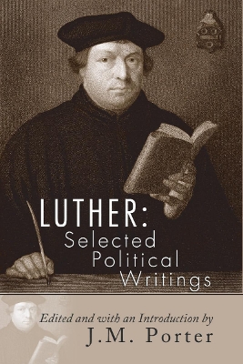 Luther: Selected Political Writings book