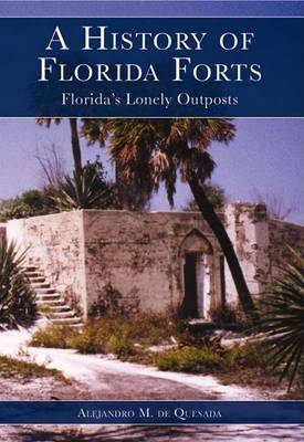 History of Florida Forts book