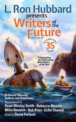 L Ron Hubbard presents Writers of the Future Volume 35 book