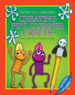 Creating Pipe Cleaner Crafts book