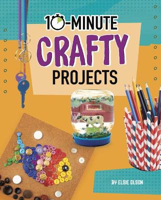 10-Minute Crafty Projects book