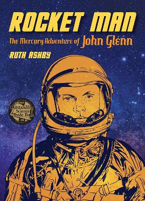 Rocket Man: The Mercury Adventure of John Glenn book