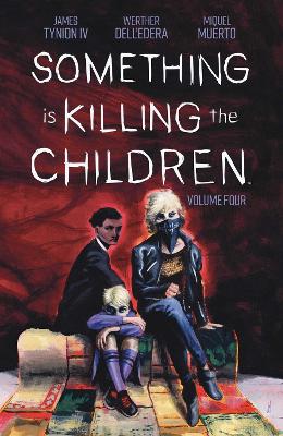 Something is Killing the Children Vol. 4 book