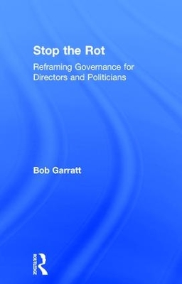 Stop the Rot by Bob Garratt