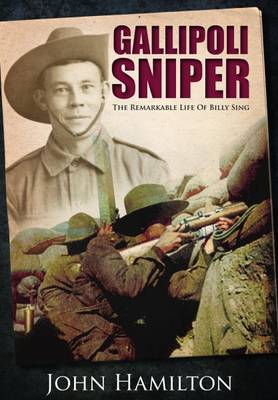 Gallipoli Sniper by John Hamilton