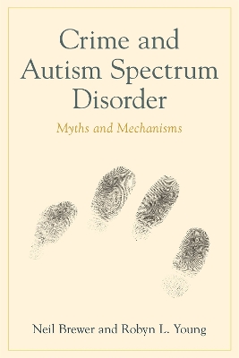 Crime and Autism Spectrum Disorder book