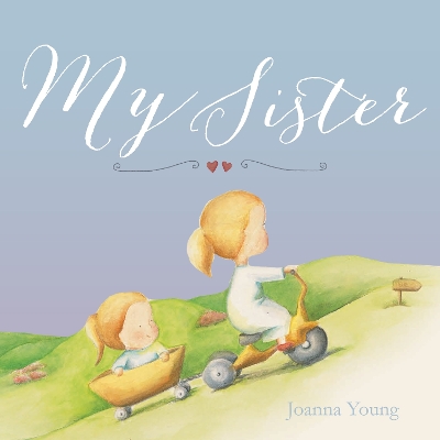 My Sister by Joanna Young