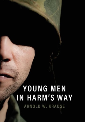 Young Men in Harm's Way book