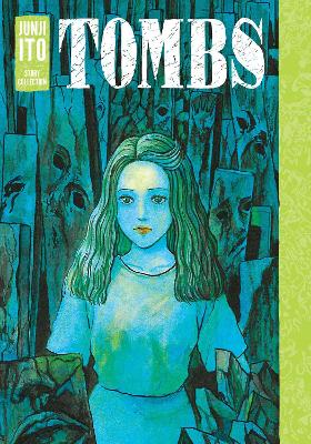 Tombs: Junji Ito Story Collection book