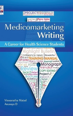 Medicomarketing Writing: A Career for Health Science Students book