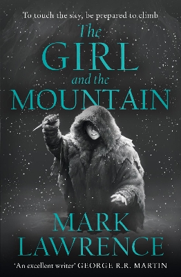 The Girl and the Mountain (Book of the Ice, Book 2) book